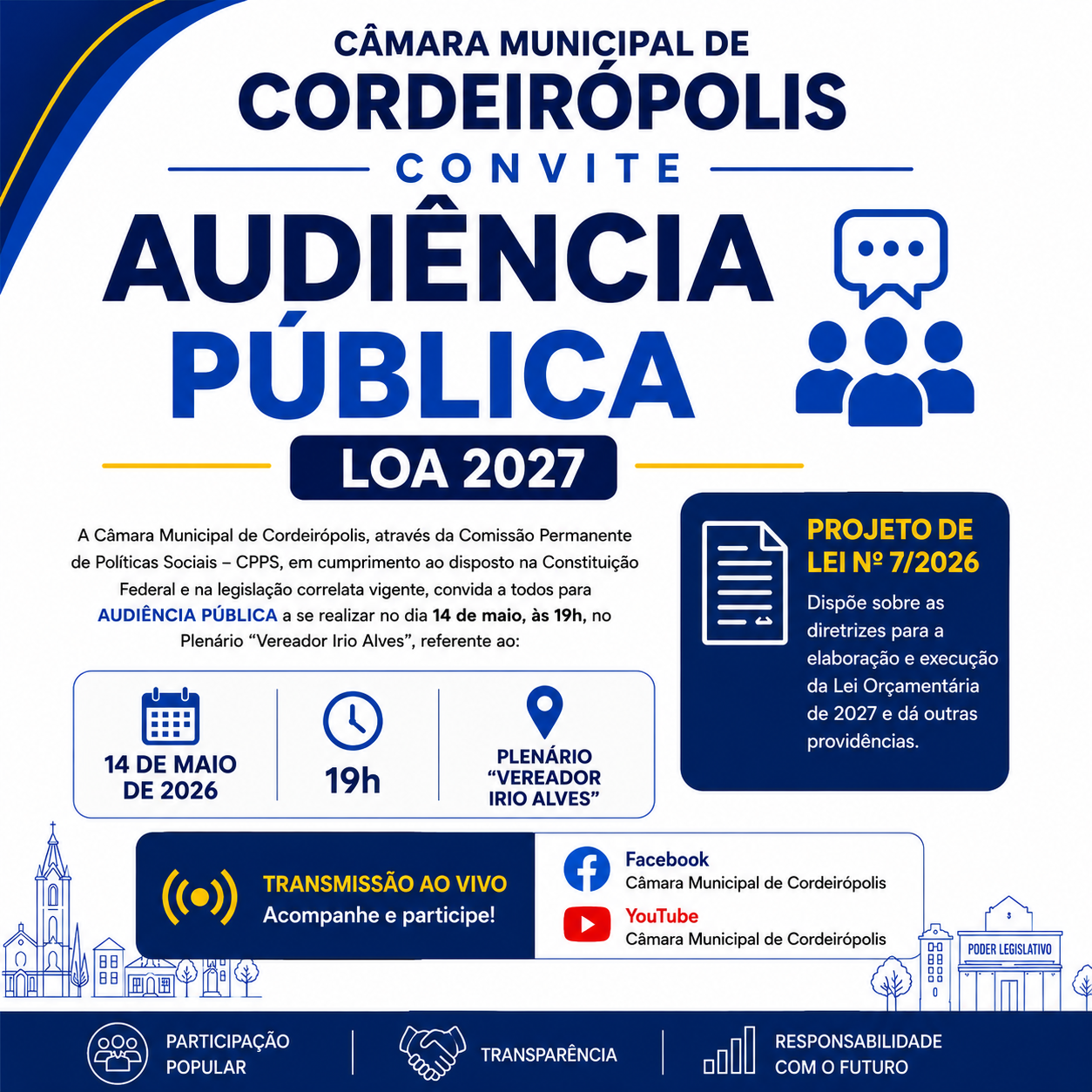 Comissão Permanente de Políticas Sociais convida população para Audiência Pública da LOA 2027