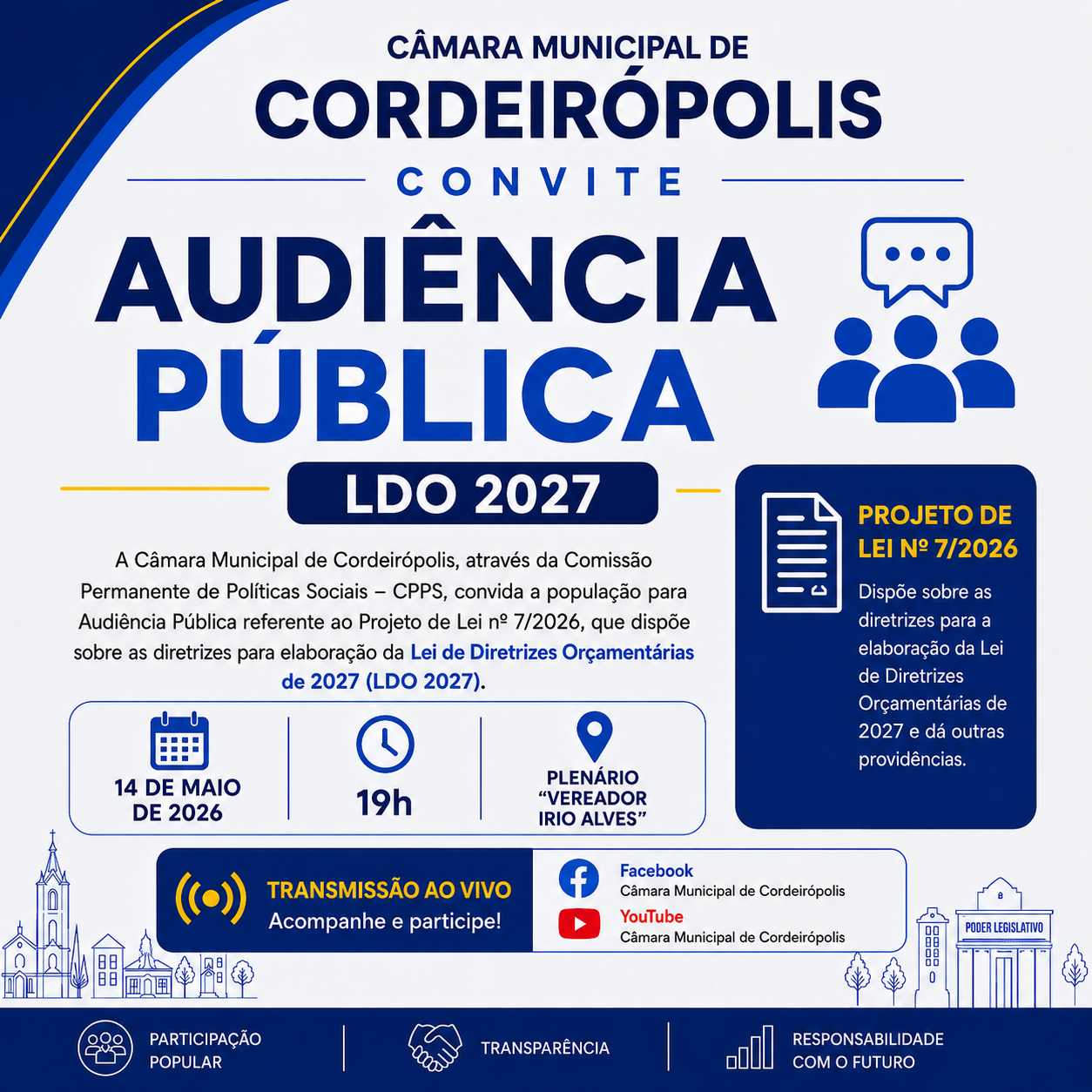 Comissão Permanente de Políticas Sociais convida população para Audiência Pública da LDO 2027