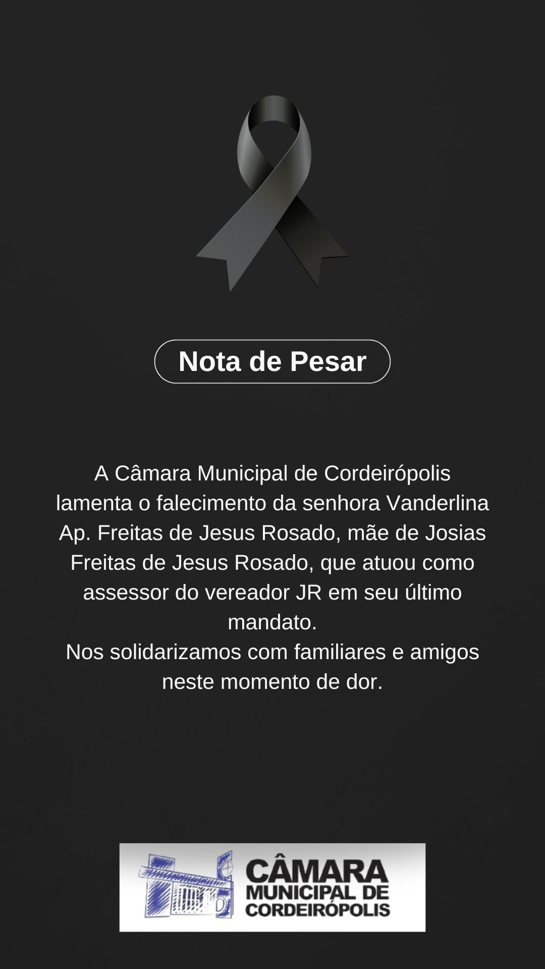 Nota de Pesar pelo falecimento da Sra. Vanderlina Ap. Freitas de Jesus Rosado - Mãe de Josias Freitas
