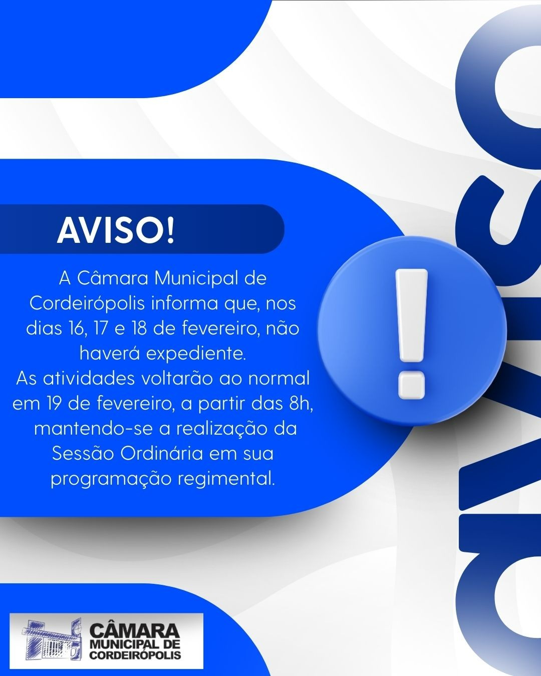 Fique Atento ao Expediente da Câmara!
