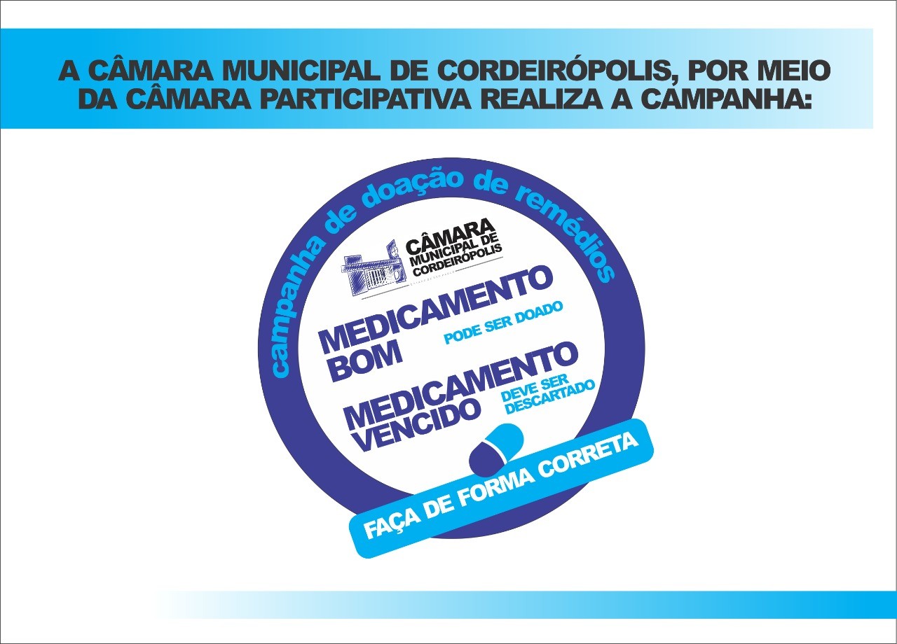 Imagem da notícia: Câmara de Cordeirópolis lança campanha de arrecadação de remédios